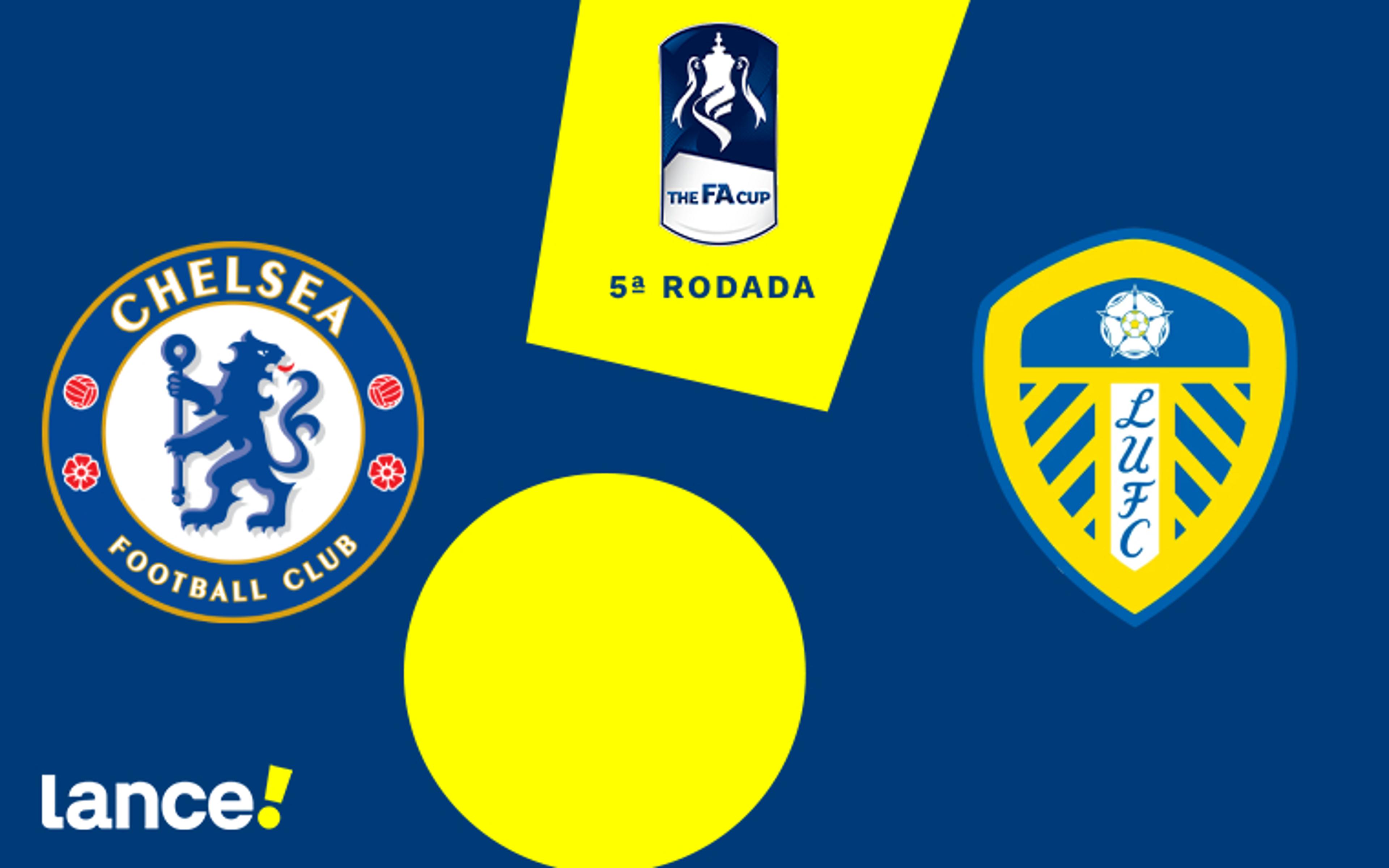 Chelsea x Leeds United: onde assistir ao vivo, horário e prováveis escalações do jogo pela Copa da Inglaterra