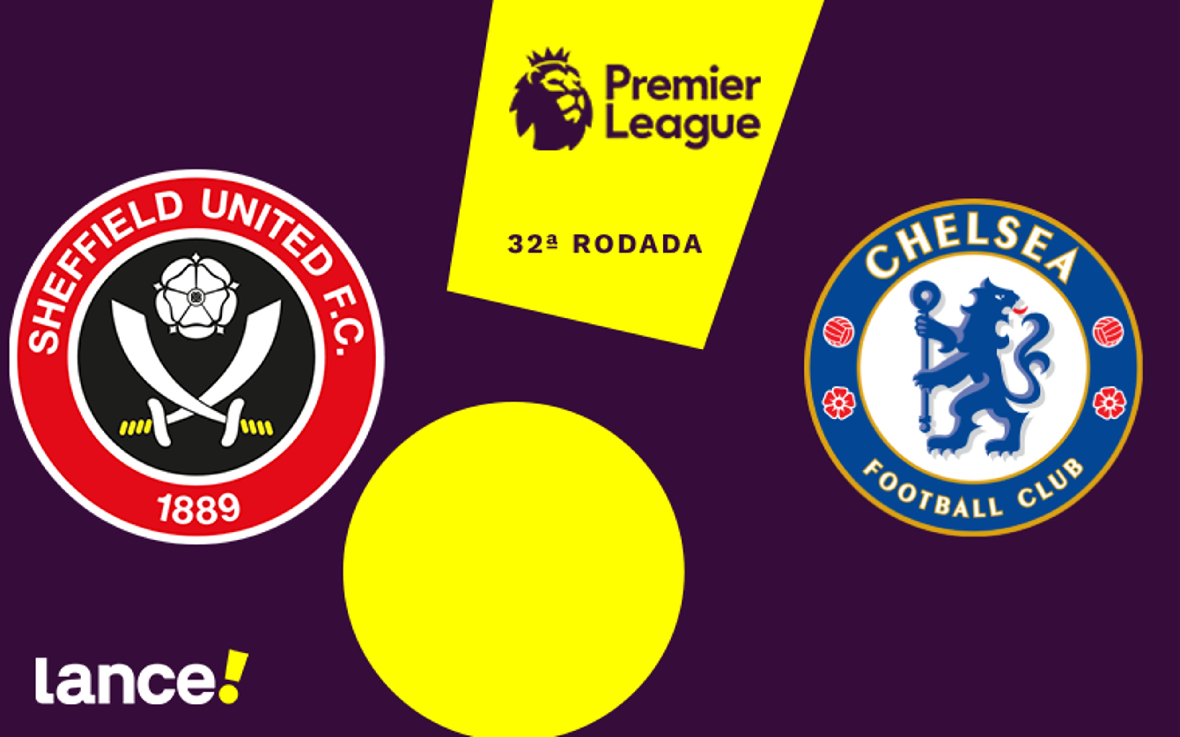 Sheffield United x Chelsea: onde assistir, horário e prováveis escalações da partida pela Premier League