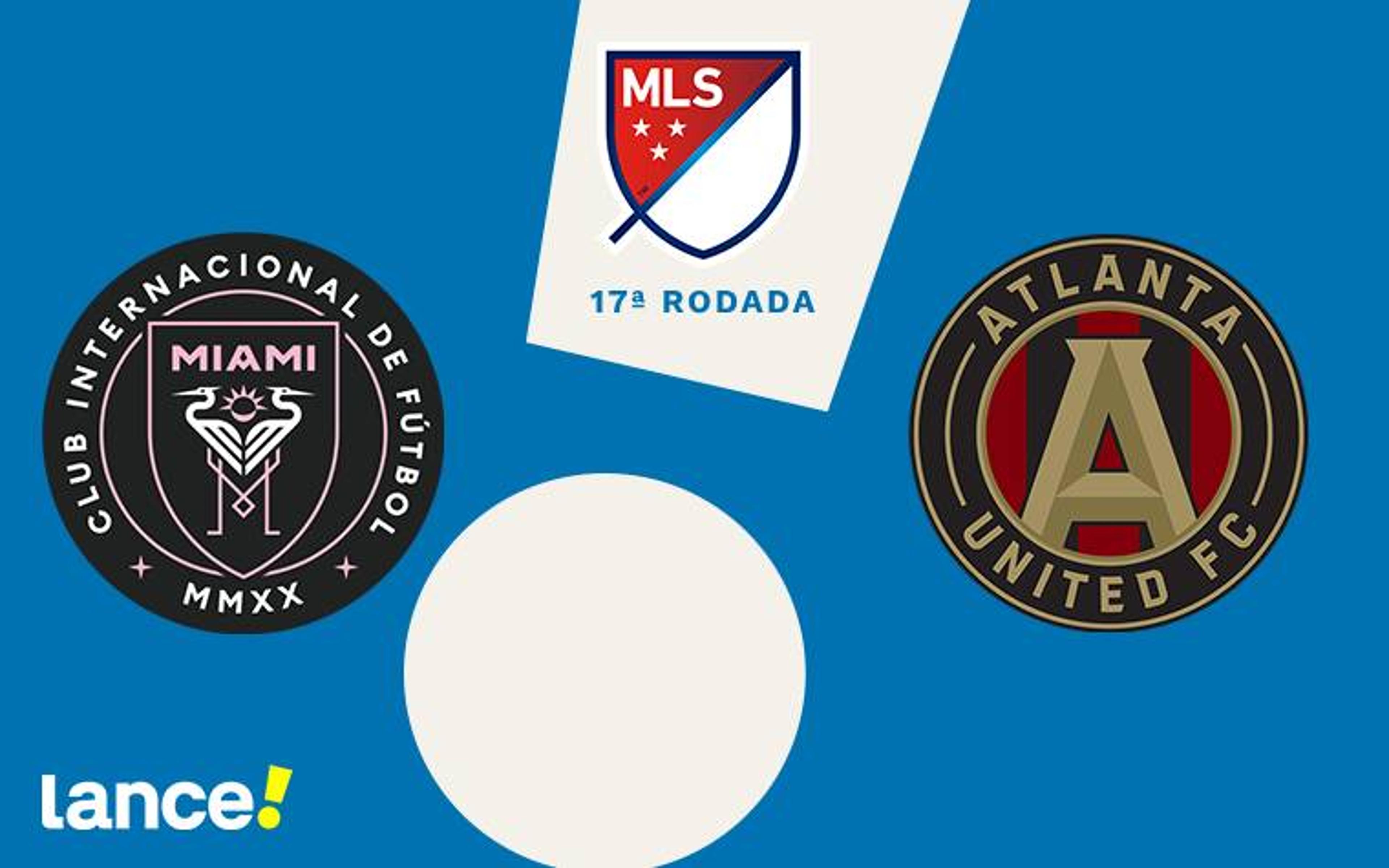 Inter Miami x Atlanta United: onde assistir, horário e prováveis escalações da partida pela MLS