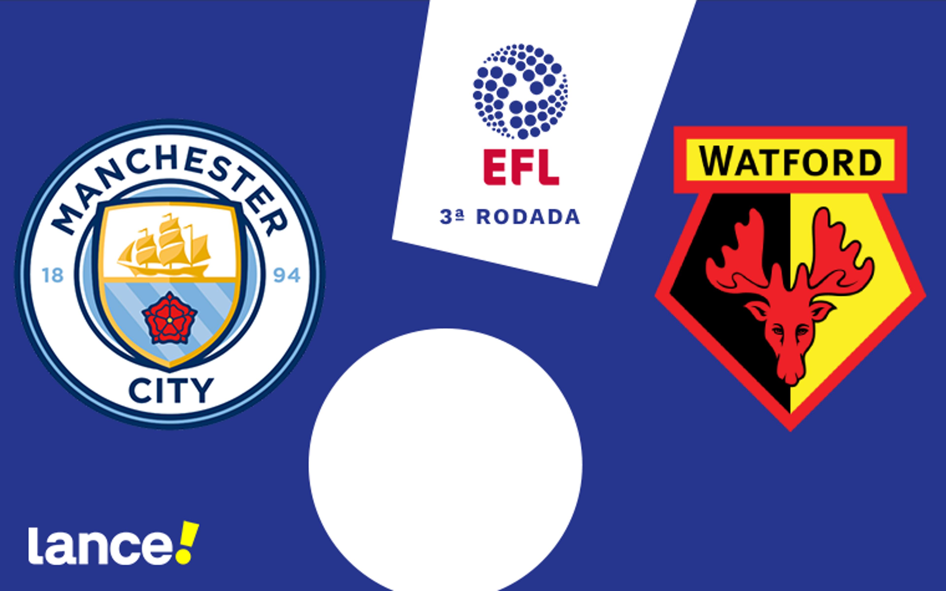 Manchester City x Watford: onde assistir, horário e prováveis escalações do jogo pela Copa da Liga Inglesa