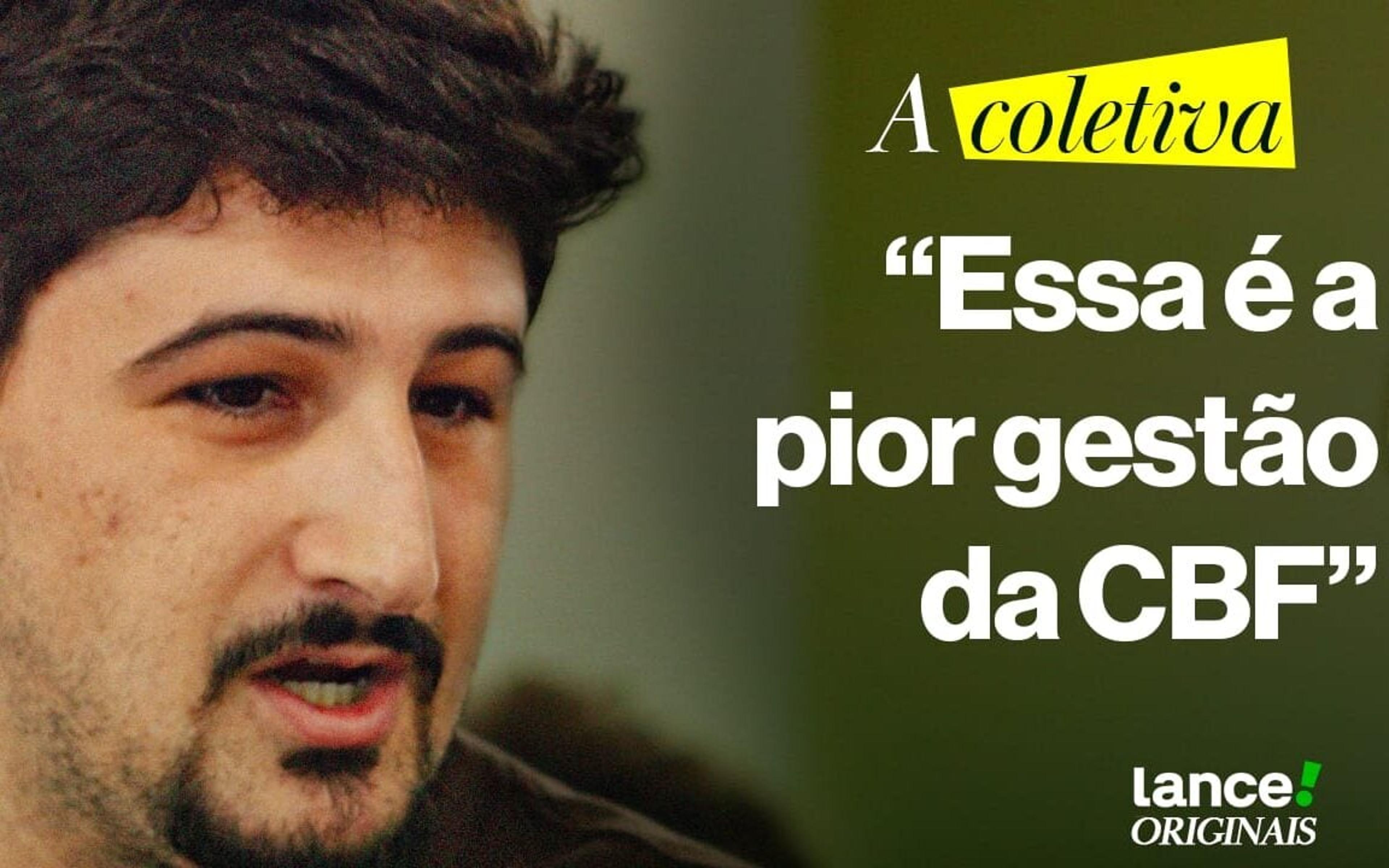 Braune detona gestão de Ednaldo Rodrigues: ‘Pior que eu já vi na CBF’