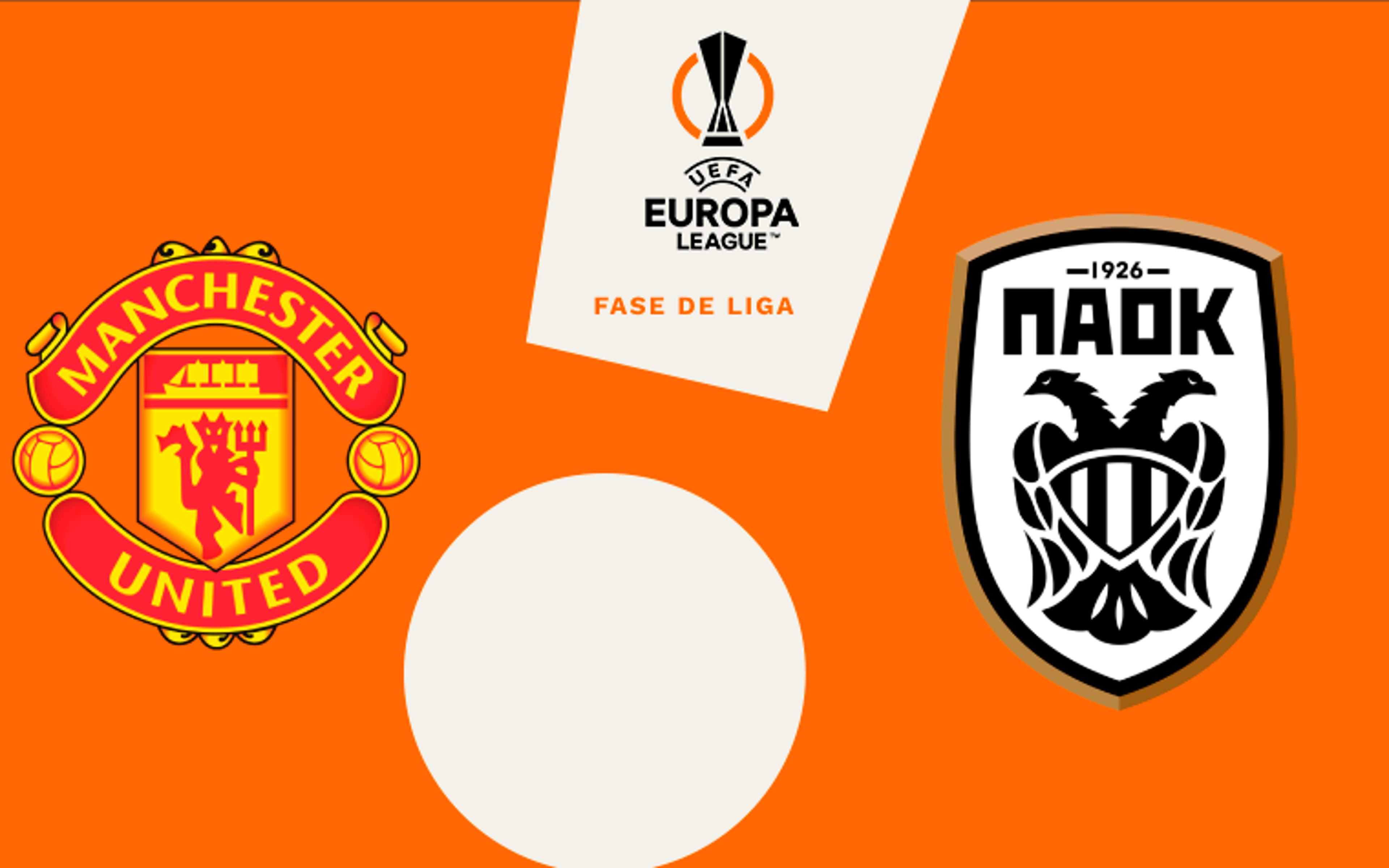 Manchester United x PAOK: onde assistir, horário e escalações do jogo pela Europa League