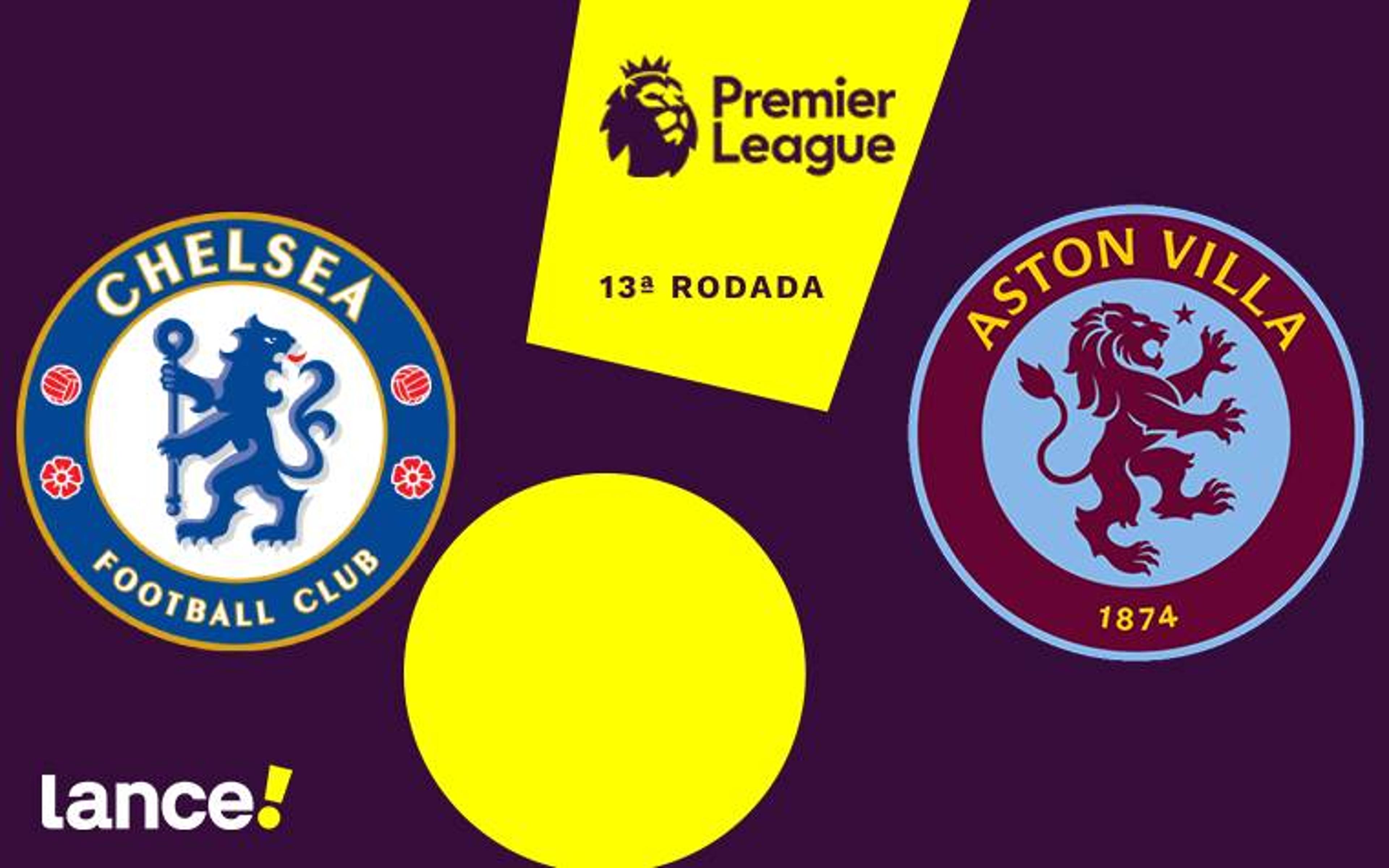 Chelsea x Aston Villa: onde assistir e escalações do jogo da Premier League