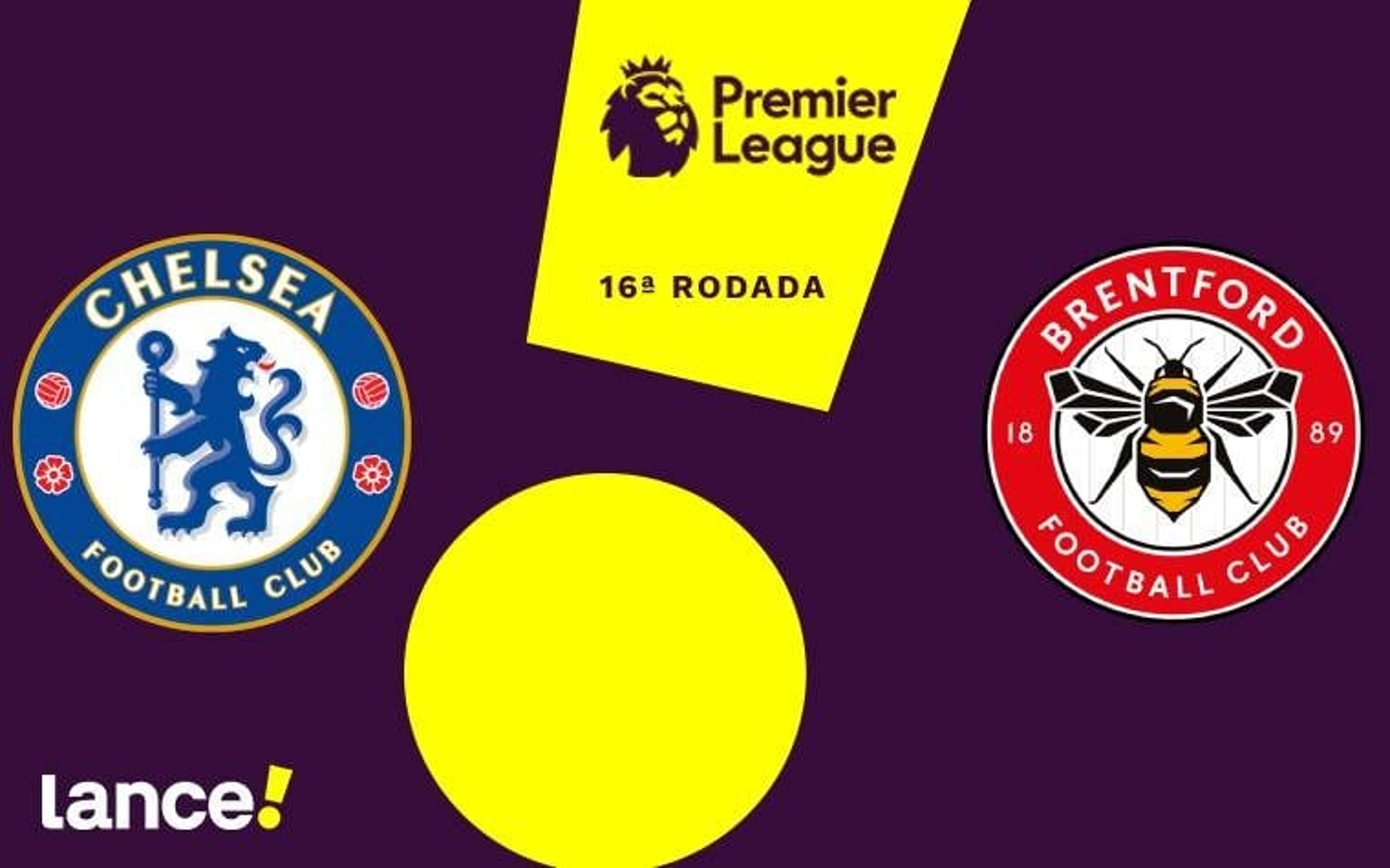 Chelsea x Brentford: onde assistir, horário e escalações do jogo pela Premier League