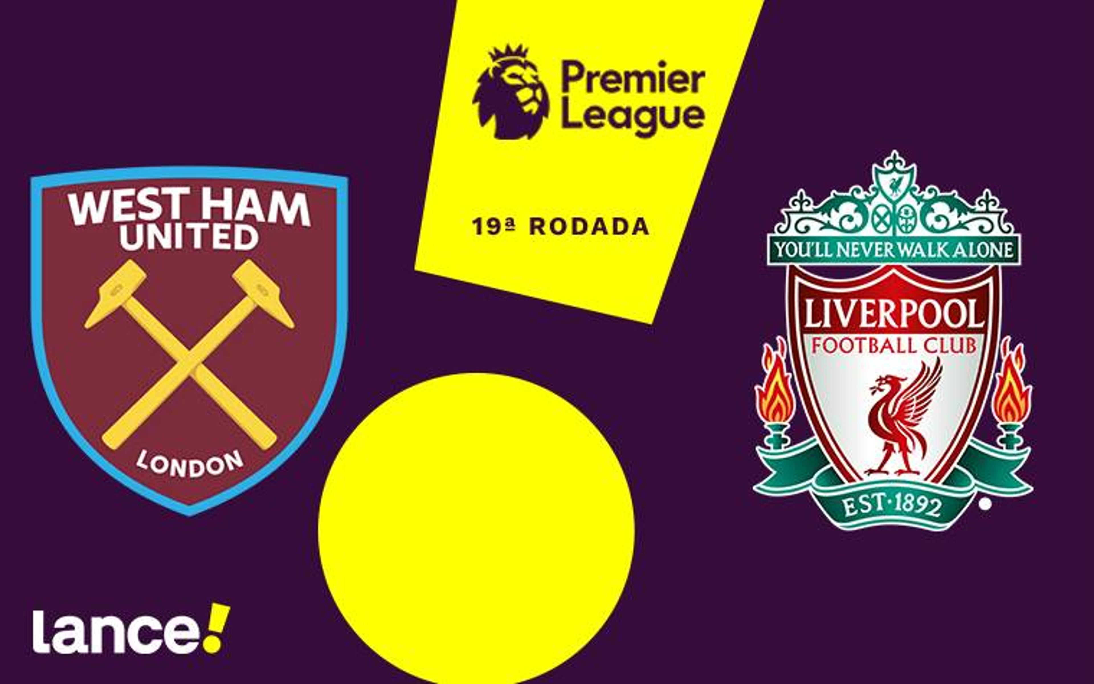 West Ham x Liverpool: onde assistir, horário e escalações do jogo pela Premier League