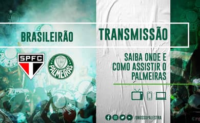 Palmeiras x São Paulo: onde assistir pelo Brasileirão - Lance!