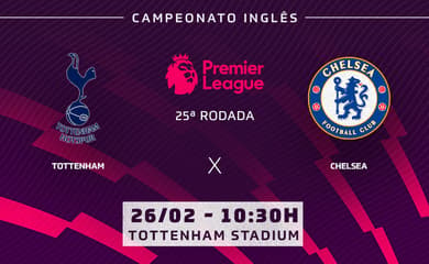 Tottenham x Chelsea: onde assistir ao vivo na TV e online, que horas é,  escalação e mais do Campeonato Inglês