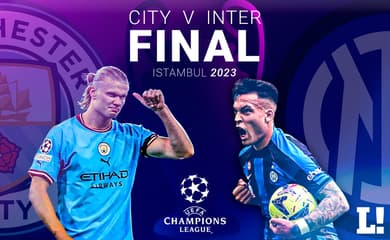 Manchester City x Inter de Milão - onde assistir final da Champions League  ao vivo, horário do jogo e escalações