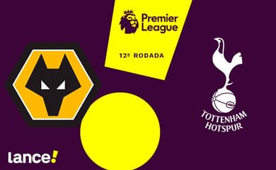 Wolverhampton x Tottenham – onde assistir ao vivo, horário e