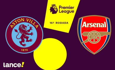 Aston Villa x Arsenal: onde assistir ao jogo da Premier League