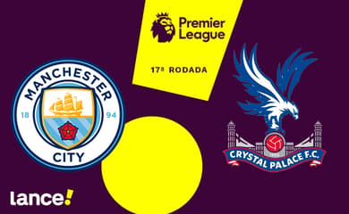 Crystal Palace x Manchester City: confira horário, onde assistir