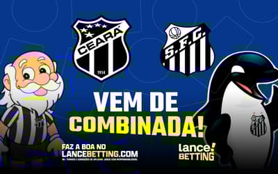 Combinada da Série B! Aposte R$100 e fature mais de R$450 com as vitórias de Santos e Ceará