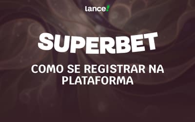 Superbet cadastro: como se registrar na plataforma em 2025