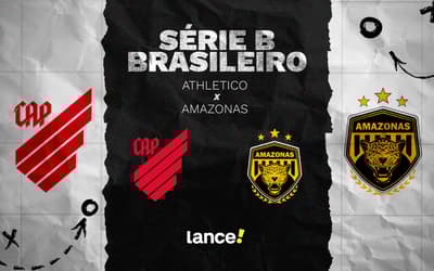 Athletico x Amazonas: onde assistir ao vivo, horário e escalações do jogo pela Série B