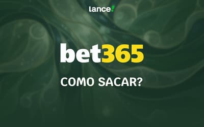 Saque bet365: como sacar com Pix?