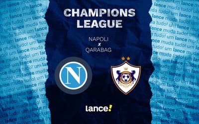 Napoli x Qarabag: onde assistir e prováveis escalações do jogo pela Champions League