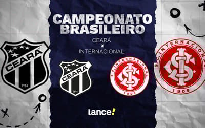 Ceará x Internacional: onde assistir ao vivo, horário e escalações do jogo pelo Brasileirão