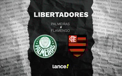 Palmeiras x Flamengo: onde assistir e informações sobre a final da Libertadores