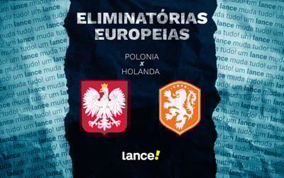 Polônia x Holanda: onde assistir ao vivo, horário e escalações do jogo pelas Eliminatórias Europeias