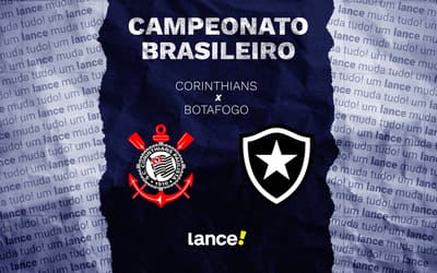 Corinthians x Botafogo: onde assistir ao vivo, horário e prováveis escalações