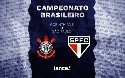 Corinthians x São Paulo: onde assistir ao vivo, horário e prováveis escalações