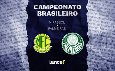 Mirassol x Palmeiras: onde assistir ao vivo, horário e escalações do jogo pelo Brasileirão