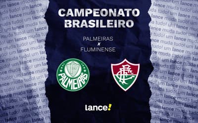 Palmeiras x Fluminense: onde assistir ao vivo, horário e escalações do jogo pelo Brasileirão