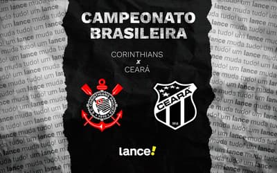 Corinthians x Ceará: onde assistir ao vivo, horário e prováveis escalações