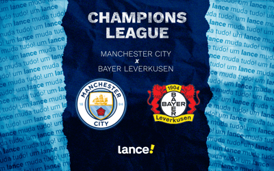 Manchester City x Bayer Leverkusen: onde assistir ao vivo e prováveis escalações ao jogo pela Champions League
