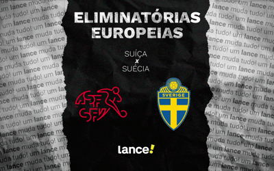 Suíça x Suécia: onde assistir ao vivo e prováveis escalações ao jogo pelas Eliminatórias Europeias