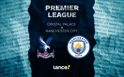 Crystal Palace x Manchester City: onde assistir ao vivo e prováveis escalações ao jogo pela Premier League