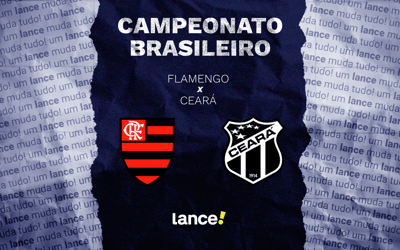 Flamengo x Ceará: onde assistir, horário e prováveis escalações pelo Brasileirão