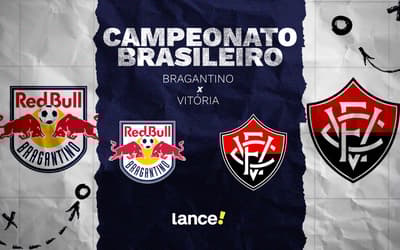 Bragantino x Vitória: onde assistir, horário e escalações do jogo pelo Brasileirão