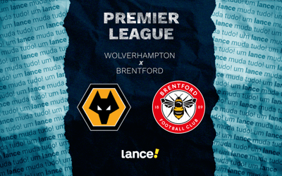 Wolves x Brentford: onde assistir ao vivo e prováveis escalações ao jogo pela Premier League