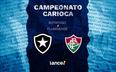 Botafogo x Fluminense: onde assistir ao vivo ao jogo pelo Campeonato Carioca
