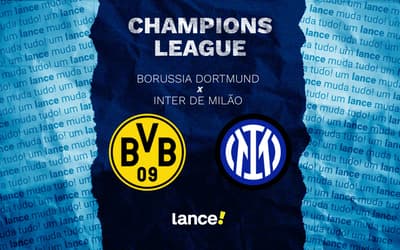 Borussia Dortmund x Inter de Milão: onde assistir e prováveis escalações do jogo pela Champions League