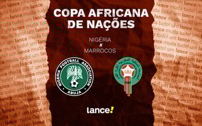 Nigéria x Marrocos: onde assistir a semifinal da Copa Africana de Nações