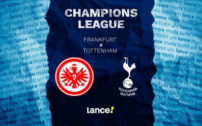 Frankfurt x Tottenham: onde assistir e prováveis escalações do jogo pela Champions League