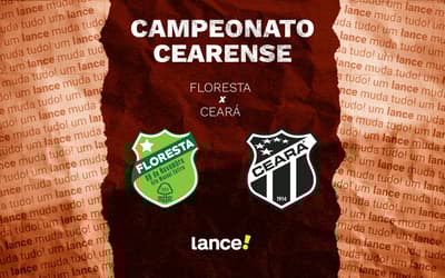 Floresta x Ceará: onde assistir ao vivo e escalações do jogo pelo Campeonato Cearense