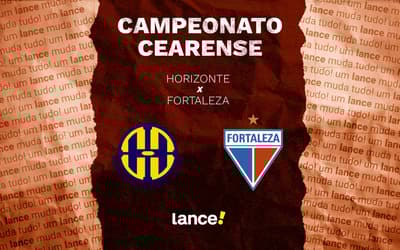 Horizonte x Fortaleza: onde assistir ao vivo e escalações pelo Campeonato Cearense