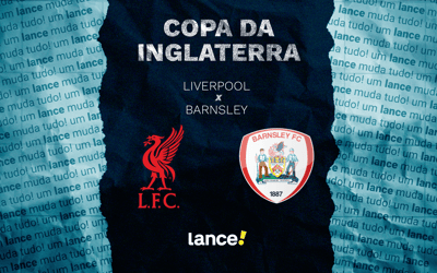 Liverpool x Barnsley: onde assistir ao vivo e prováveis escalações ao jogo pela Copa da Inglaterra