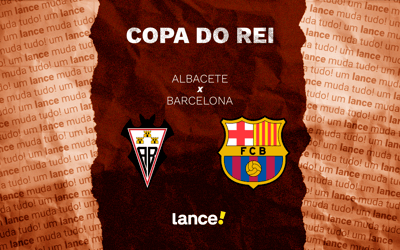 Albacete x Barcelona: onde assistir e escalações do jogo da Copa do Rei