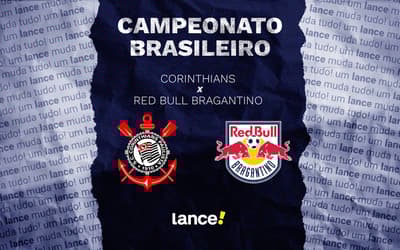 Corinthians x Bragantino: onde assistir ao vivo, horário e prováveis escalações pelo Brasileirão