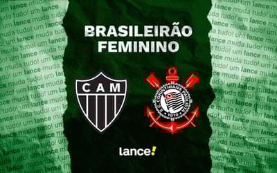 Atlético-MG x Corinthians feminino: onde assistir e prováveis escalações