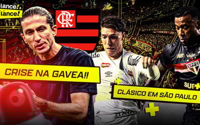 Lance a Lance desta terça (03) traz os detalhes do 'Sansão' e analisa o momento do Flamengo