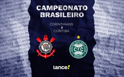 Corinthians x Coritiba: onde assistir ao vivo, horário e prováveis escalações pelo Brasileirão