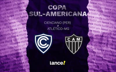 Cienciano x Atlético-MG: onde assistir, horário e escalações do jogo pela Sul-Americana