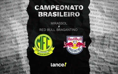 Mirassol x Red Bull Bragantino: onde assistir, horário e escalações do jogo pelo Brasileirão