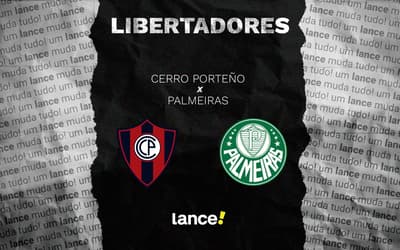 Cerro Porteño x Palmeiras: onde assistir e escalações do jogo pela Libertadores