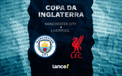 Manchester City x Liverpool: onde assistir e prováveis escalações do jogo da Copa da Inglaterra